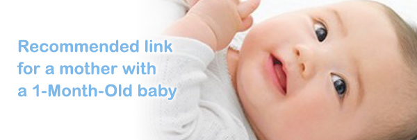 Recommended link for a mother with a 1-Month-Old baby
