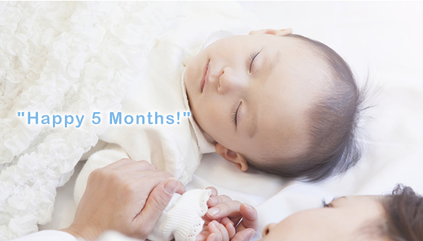 "Happy 5 Months!"