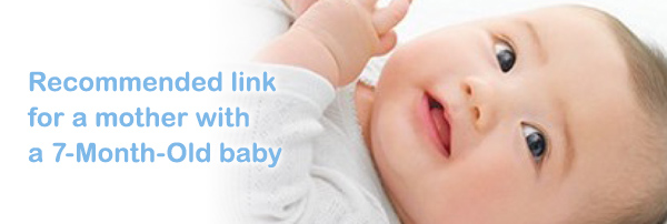 Recommended link for a mother with a 7-Month-Old baby